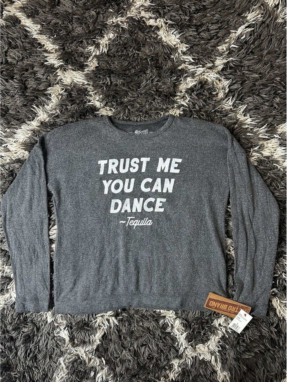 NWT Original Retro Brand Shirt Mens Large Gray Trust Me You Can Dance Tequila